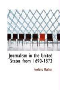 Produktbild: Journalism in the United States from 1690-1872