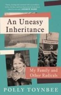 Produktbild: Toynbee, P: Uneasy Inheritance