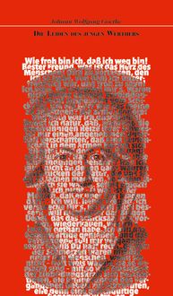 Bild vom Artikel Die Leiden des jungen Werthers vom Autor Johann Wolfgang von Goethe