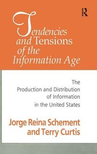 Produktbild: Tendencies and Tensions of the Information Age