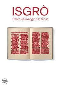 Produktbild: Isgr&ograve;. Dante Caravaggio e la Sicilia