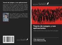 Produktbild: Teor&iacute;a de juegos y sus aplicaciones