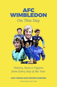 Produktbild: AFC Wimbledon On This Day