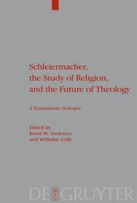 Produktbild: Schleiermacher, the Study of Religion, and the Future of Theology