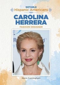 Produktbild: Carolina Herrera: Fashion Designer