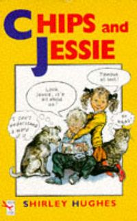 Produktbild: Hughes, S: Chips and Jessie