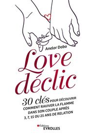 Produktbild: Love declic 30 cles pour