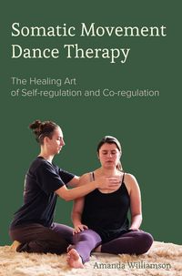 Produktbild: Somatic Movement Dance Therapy