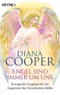 Bild vom Artikel Engel sind immer um uns vom Autor Diana Cooper