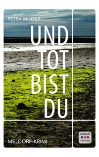 Produktbild: Und tot bist du: Nordsee-Krimi