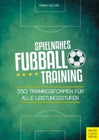 Produktbild: Spielnahes Fu&szlig;balltraining