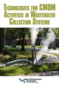 Produktbild: Technologies for CMOM Activities in Wastewater Collection Systems