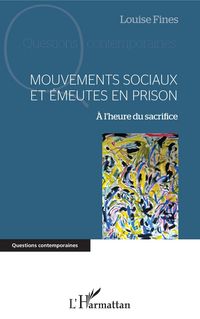 Produktbild: Mouvements sociaux et emeutes en prison