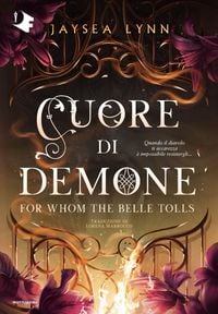 Produktbild: Cuore di demone. For whom the belle tolls