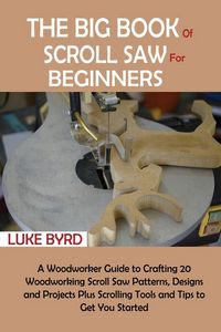 Produktbild: The Big Book of Scroll Saw for Beginners