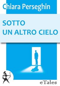 Produktbild: Sotto un altro cielo