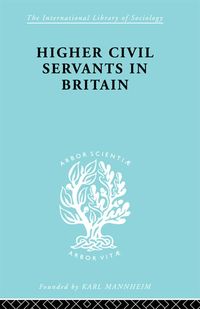 Produktbild: Higher Civil Servants in Britain