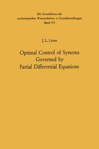 Produktbild: Optimal Control of Systems Governed by Partial Differential Equations