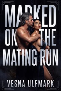 Produktbild: Marked On The Mating Run