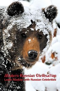 Produktbild: Modern Russian Civilisation: Learn Russian with Russian Celebrities