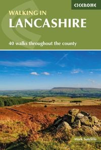 Bild vom Artikel Walking in Lancashire vom Autor Mark Sutcliffe
