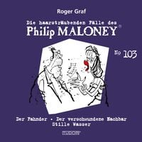 Produktbild: Die haarstr&auml;ubenden F&auml;lle des Philip Maloney, No.103