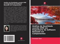 Produktbild: An&aacute;lise de Qualidade usando GME em Engenharia de Software Baseado em Componentes