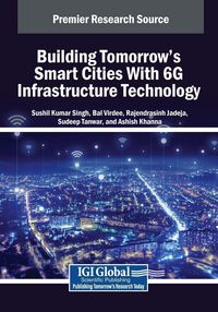 Produktbild: Building Tomorrow's Smart Cities With 6G Infrastructure Technology