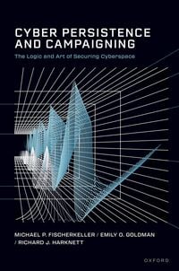 Produktbild: Cyber Persistence and Campaigning