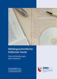 Produktbild: Milit&auml;rgeschichtliche Editionen heute