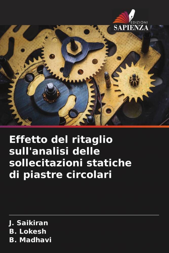 Produktbild: Effetto del ritaglio sull'analisi delle sollecitazioni statiche di piastre circolari