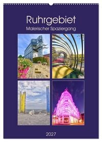 Produktbild: Ruhrgebiet - Malerischer Spaziergang (Wandkalender 2027 DIN A2 hoch), CALVENDO Monatskalender