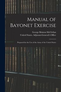 Produktbild: Manual of Bayonet Exercise