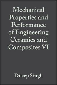 Produktbild: Mechanical Properties and Performance of Engineering Ceramics and Composites VI, Volume 32, Issue 2