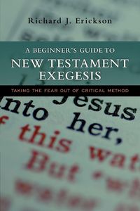Produktbild: A Beginner's Guide to New Testament Exegesis