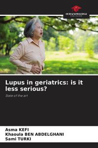 Produktbild: Lupus in geriatrics: is it less serious?