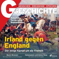 Produktbild: G/GESCHICHTE - Irland gegen England: Der ewige Kampf um die Freiheit