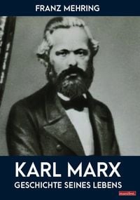 Produktbild: Karl Marx - Geschichte seines Lebens