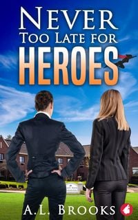 Produktbild: Never Too Late for Heros