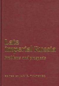 Produktbild: Late Imperial Russia: Problems and Prospects