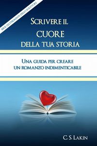 Produktbild: Scrivere Il Cuore Della Tua Storia