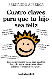 Produktbild: Cuatro Claves Para Que Tu Hijo Sea Feliz