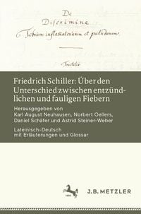 Produktbild: Friedrich Schiller: &Uuml;ber den Unterschied zwischen entz&uuml;ndlichen und fauligen Fiebern