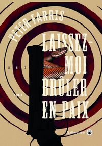 Produktbild: Laissez-moi br&ucirc;ler en paix