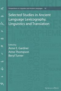 Produktbild: Selected Studies in Ancient Language Lexicography, Linguistics and Translation