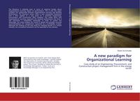 Produktbild: A new paradigm for Organizational Learning
