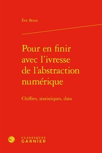 Produktbild: Pour en Finir Avec l Ivresse de l Abstraction Numerique: Chiffres,