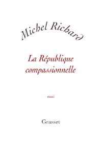 Produktbild: La r&eacute;publique compassionnelle