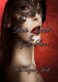 Produktbild: Date Nights In Rogue Stone (Rogue Stone After Dark, #3)