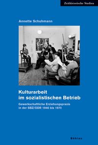 Produktbild: Kulturarbeit im sozialistischen Betrieb